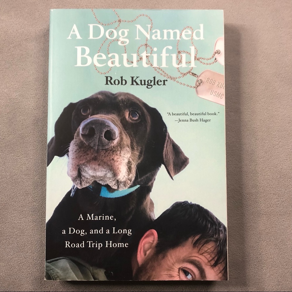 A Dog Named Beautiful ~ Rob Kugler ~ Brand New!